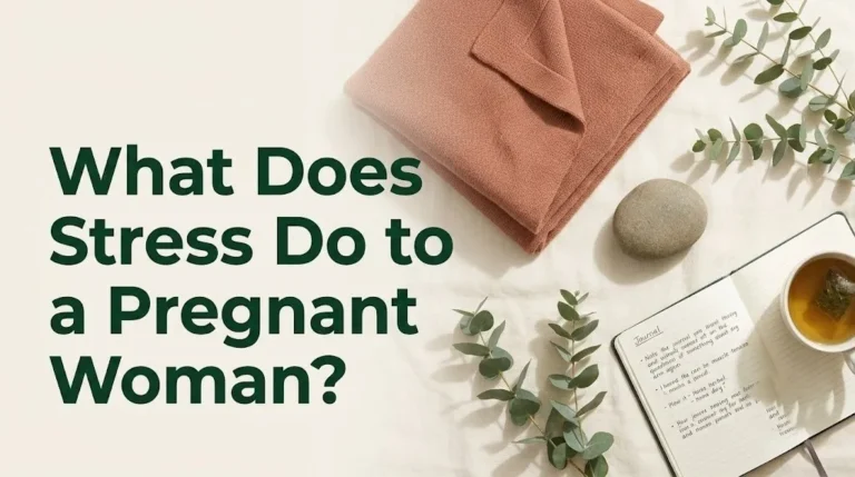 Overhead flat-lay of calming pregnancy wellness objects with article title What Does Stress Do to a Pregnant Woman on cream background.